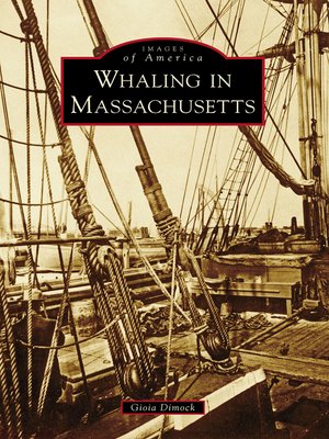cover image of Whaling in Massachusetts